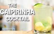 CÁCH LÀM COCKTAIL CAIPIRINHA – HƯƠNG VỊ MIỀN THÔN QUÊ